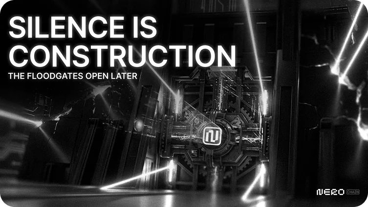 Nero Chain Silence Is Construction Promo Banner